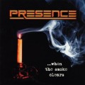 Buy Presence - When The Smoke Clears Mp3 Download