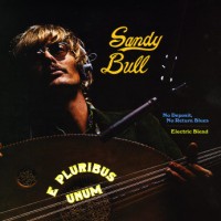 Purchase Sandy Bull - E Pluribus Unum (Vinyl)
