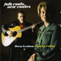 Purchase Shirley Collins - Folk Roots, New Routes (with Davy Graham) (Remastered 2005)