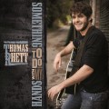 Buy Thomas Rhett - Something to Do With My Hands (CDS) Mp3 Download
