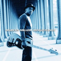 Purchase Marcus Miller - Renaissance