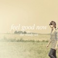 Buy The Ready Set - Feel Good Now (EP) Mp3 Download