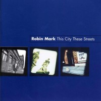 Purchase Robin Mark - This City These Streets