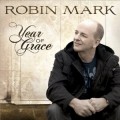 Buy Robin Mark - Year Of Grace Mp3 Download