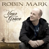 Purchase Robin Mark - Year Of Grace