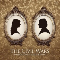 Purchase The Civil Wars - Poison & Wine (EP)