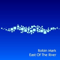 Purchase Robin Mark - East Of The River