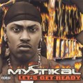 Buy Mystikal - Let's Get Ready Mp3 Download