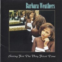 Purchase Barbara Weathers - Seeing For The Very First