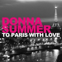 Purchase Donna Summer - To Paris With Love (CDS)