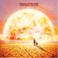 Buy Future Of The Left - The Plot Against Common Sense Mp3 Download