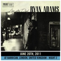 Purchase Ryan Adams - Live After Deaf: London 2 CD10