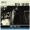 Buy Ryan Adams - Live After Deaf: Manchester CD12 Mp3 Download