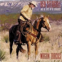 Purchase Red Steagall - Wagon Tracks