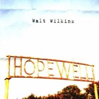 Purchase Walt Wilkins - Hopewell