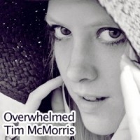 Purchase Tim Mcmorris - Overwhelmed (Single)