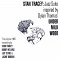 Buy Stan Tracey - Under Milk Wood (Vinyl) Mp3 Download