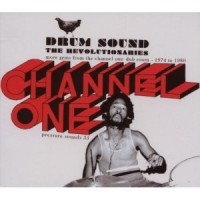 Purchase The Revolutionaries - Drum Sound: More Gems from the Channel One Dub Roo