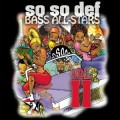 Buy VA - So So Def Bass Allstars Vol.2 Mp3 Download