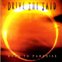 Purchase Drive She Said - Road To Paradise