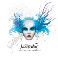 Purchase Kids In The Way - A Love Hate Masquerade