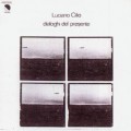 Buy Luciano Cilio - Dialoghi Del Presente Mp3 Download