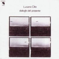 Purchase Luciano Cilio - Dialoghi Del Presente