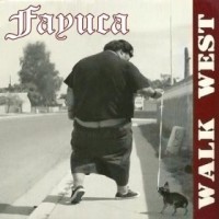 Purchase Fayuca - Walk West