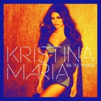 Purchase Kristina Maria - Tell The World