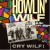 Purchase Howlin Wilf & The Vee-Jays- Cry Wilf (With James Hunter) (Vinyl) MP3