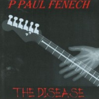 Purchase P. Paul Fenech - The Disease