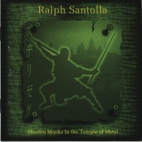 Purchase Ralph Santolla - Shaolin Monks In The Temple Of Metal