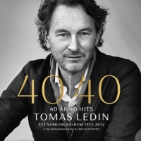 Purchase Tomas Ledin - 40 Ar - 40 Hits 1972-2012 CD1