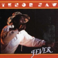 Purchase Tenor Saw - Fever (Reissued 2007) (Bonus tracks)