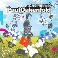 Purchase Paul Oakenfold - Creamfields CD1