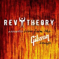 Purchase Rev Theory - Acoustic Live From The Gibson Lounge