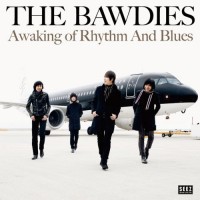 Purchase The Bawdies - Awaking Of Rhythm And Blues