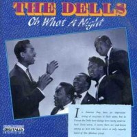 Purchase The Dells - Oh What A Night