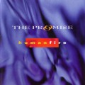 Buy The Promise - Human Fire Mp3 Download