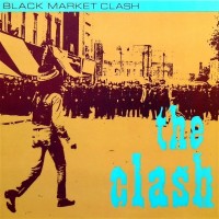 Purchase The Clash - Black Market Clash (Vinyl)
