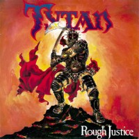 Purchase TYTAN - Rough Justice (Vinyl)