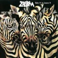 Buy Zzebra - Take It or Leave It (Remastered 2004) Mp3 Download