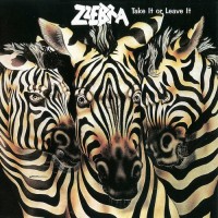 Purchase Zzebra - Take It or Leave It (Remastered 2004)