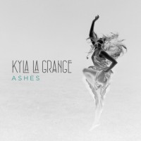 Purchase Kyla La Grange - Ashes (Deluxe Edition)