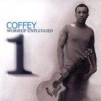 Purchase Coffey Anderson - Worship Unplugged, Vol. 1