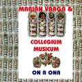 Buy Collegium Musicum - On A Ona (Remastered 1997) (Bonus Track) Mp3 Download