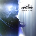 Buy Collide - Counting To Zero Mp3 Download