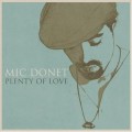 Buy Mic Donet - Plenty Of Love (Incl. 2 Bonus Tracks) Mp3 Download
