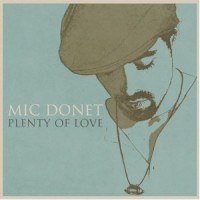 Purchase Mic Donet - Plenty Of Love (Incl. 2 Bonus Tracks)