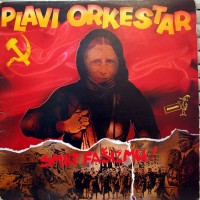 Purchase Plavi Orkestar - Smrt Fasizmu!